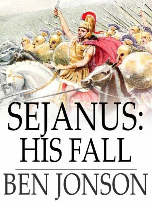 Title details for Sejanus by Ben Jonson - Wait list